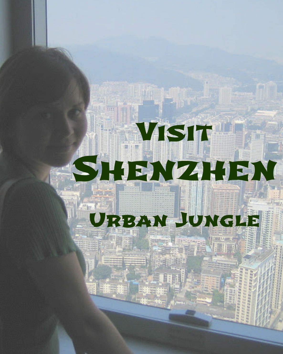 Show Your World – Shenzhen
